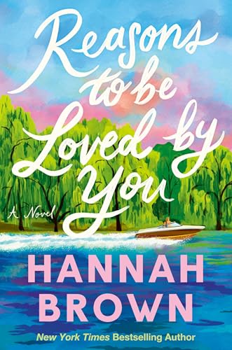 Reasons to Be Loved by You (Hardcover)