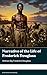 Narrative of the Life of Frederick Douglass by Frederick Douglass