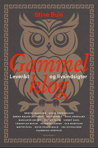Gammelklog - En bog om hvad der er vigtigt i livet (Hardcover)