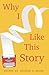 Why I Like This Story