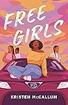 Free Girls by Kristen McCallum