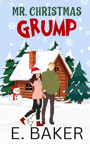 Mr. Christmas Grump (A Christmas Novella) (Emerald Grove)