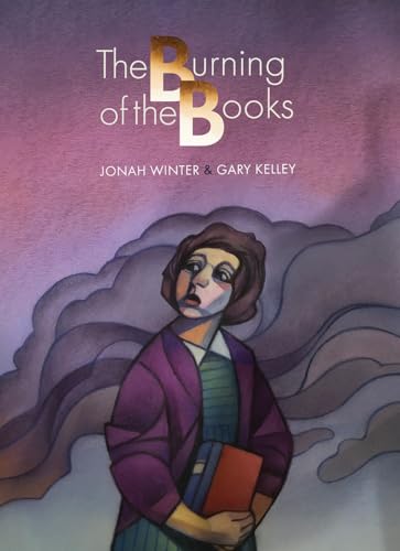 The Burning of the Books (Hardcover)