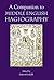 Companion to Middle English Hagiography by Sarah Salih