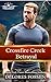 Crossfire Creek Betrayal (Hard Justice, Crossfire Creek Book 5)