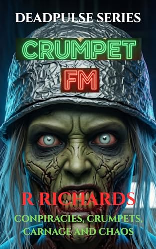DEADPULSE SERIES. Crumpet FM (Kindle Edition)