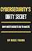 Cybersecurity's Dirty Secret: Why Most Budgets Go to Waste (CISO Tradecraft® Book 1)