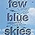 Few Blue Skies