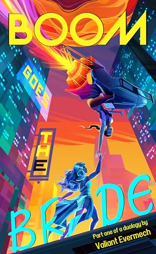 BOOM goes the Bride (Brides of Nap City Book 1)