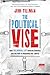 The Political Vise by John Tillman