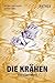 Die Krähen (German Edition)