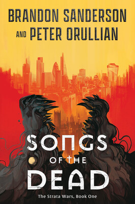 Songs of the Dead (The Strata Wars, #1)