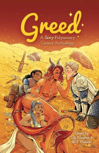 Greed: a sexy polyamory comics anthology (Paperback)