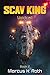 Scav King by Marcus K. Rorh