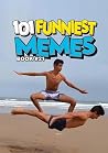 101 FUNNIEST MEME...
