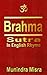 Brahma Sutra in English rhyme by Munindra Misra Brahma Sutra in English rhyme by Munindra Misra