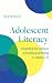 Adolescent Literacy: Integr...