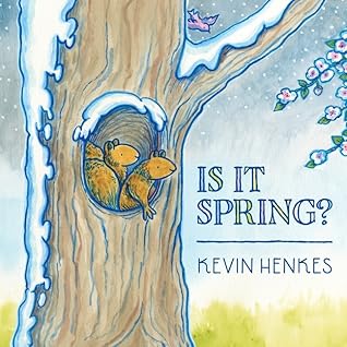 Is It Spring?: A Beautiful Picture Book about the Seasons, Nature, and Patience, for Kids (Ages 4-8)