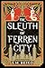 The Sleuth of Ferren City by S.M. Beiko