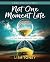 Not One Moment Late Women's...