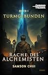 Rache des Alchemi...