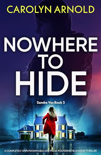 Nowhere to Hide (Kindle Edition)