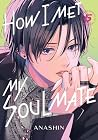 How I Met My Soul...