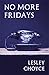 No More Fridays