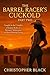 The Barrel Racers Cuckold: ...