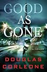 Good as Gone: a p...