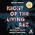 Night of the Living Rez