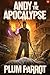 Andy in the Apocalypse: A L...