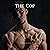 The Cop: A Straight to Gay ...