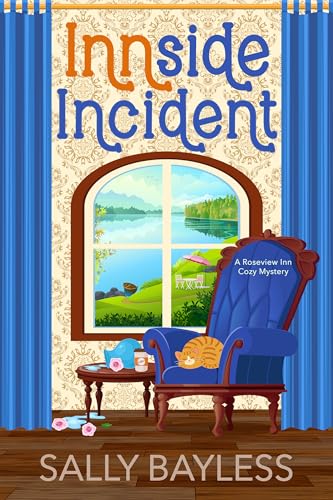Innside Incident (Roseview Inn Cozy Mystery)