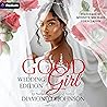 My Good Girl: Wed...
