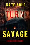 Turn Savage