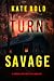 Turn Savage (A Morgan Reid FBI Suspense Thriller—Book Nine)