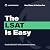 The LSAT Is Easy: Crush the LSAT with Common Sense
