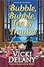 Bubble, Bubble, Tea and Trouble by Vicki Delany