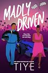 Madly Driven