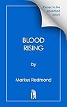 Blood Rising (The Blood Saga Book 2)