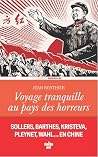 Voyage tranquille au pays des horreurs (Les Passe-Murailles) (French Edition) Voyage tranquille au pays des horreurs (Les Passe-Murailles) (French Edition)
