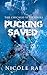 Pucking Saved by Nicole Rae