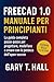 FreeCAD 1.0 Manuale per Principianti by Gary T. Hall