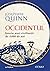 Occidentul: Istoria unei civilizatii de 4000 de ani