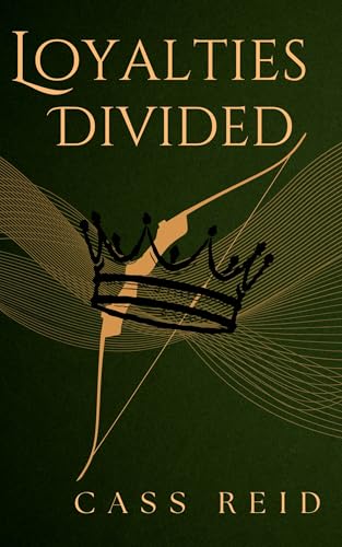 Loyalties Divided (Kindle Edition)
