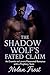 The Shadow Wolf's Fated Claim by Nolan Frost