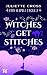 Witches Get Stitches (Stay a Spell Book 3) (Dutch Edition)