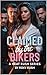 Claimed by the Bikers (The ...