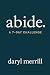 abide by Daryl Merrill